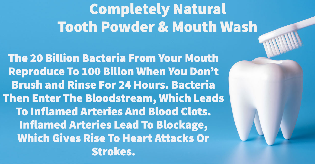 Oral Health:  Completely Natural Mineralizing Mouth Washes & Tooth Powders-1